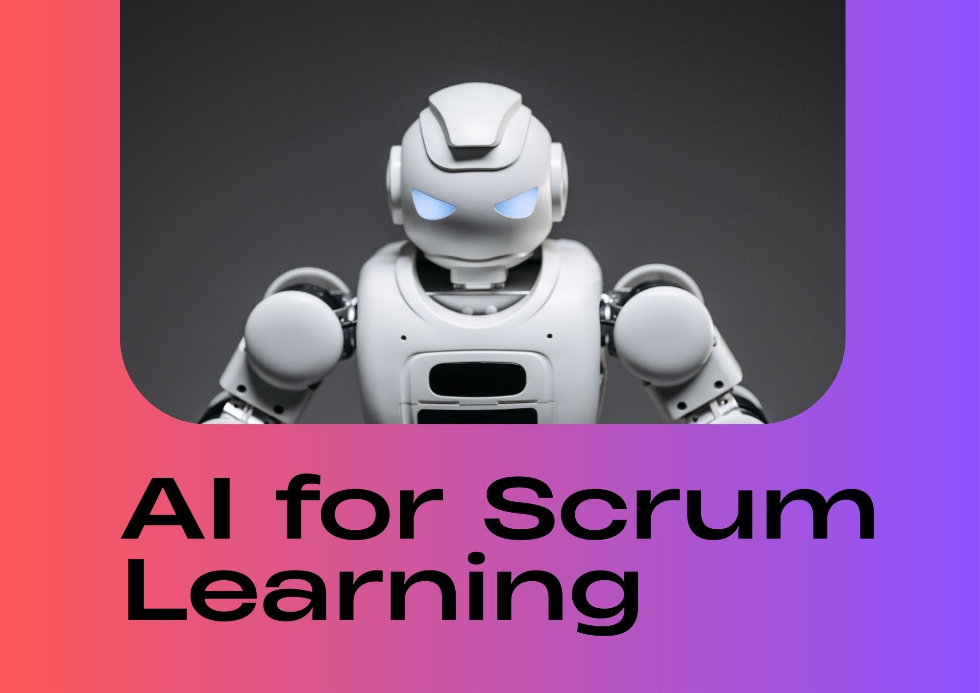 Tools Help Students Learn Scrum