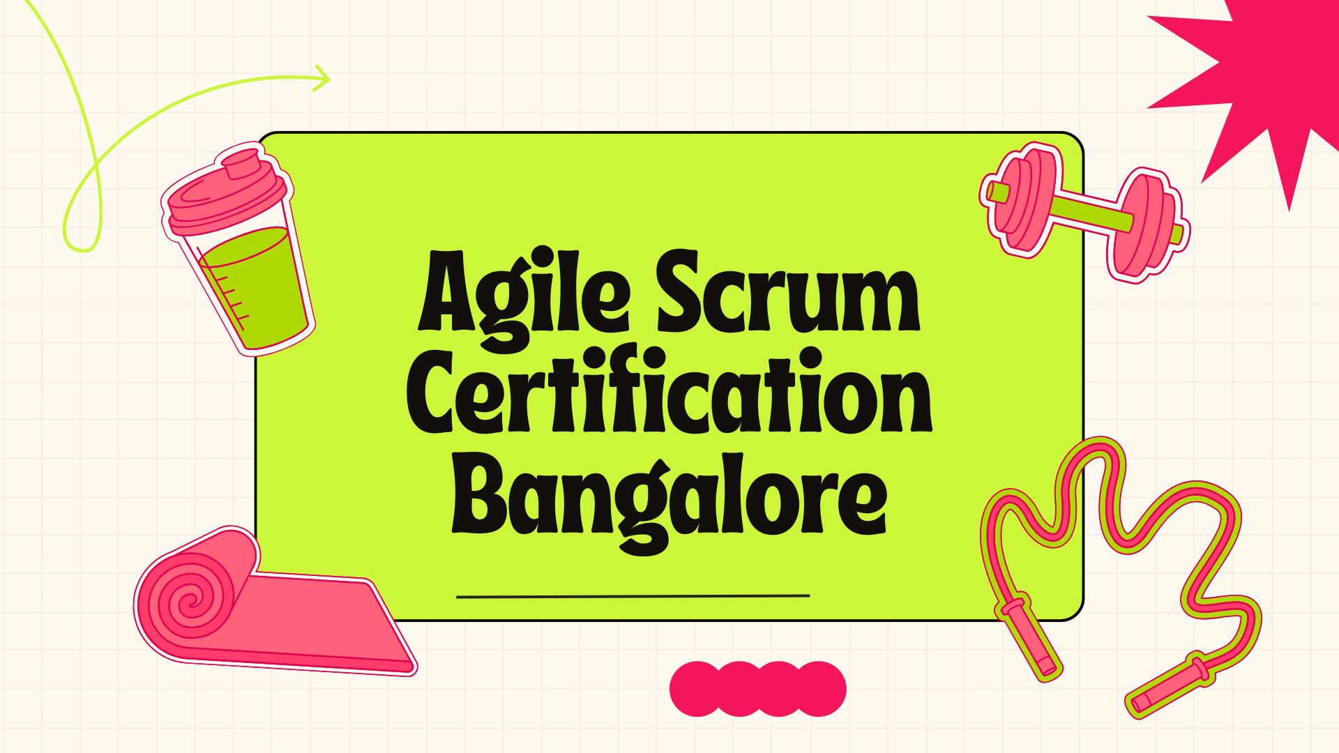 Top Benefits of Getting Agile Scrum Certification in Bangalore