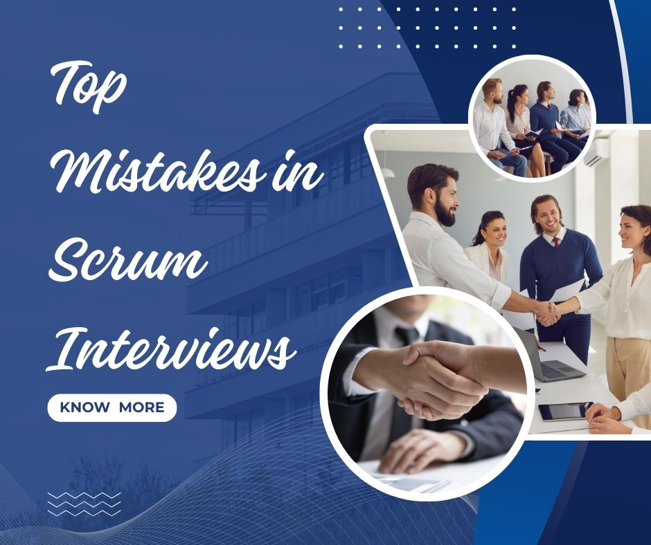 Top Mistakes in Scrum Interviews