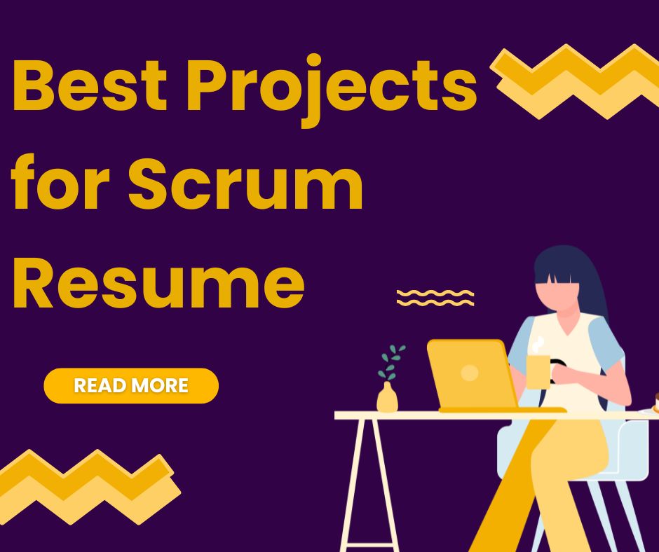Projects for Scrum Resume